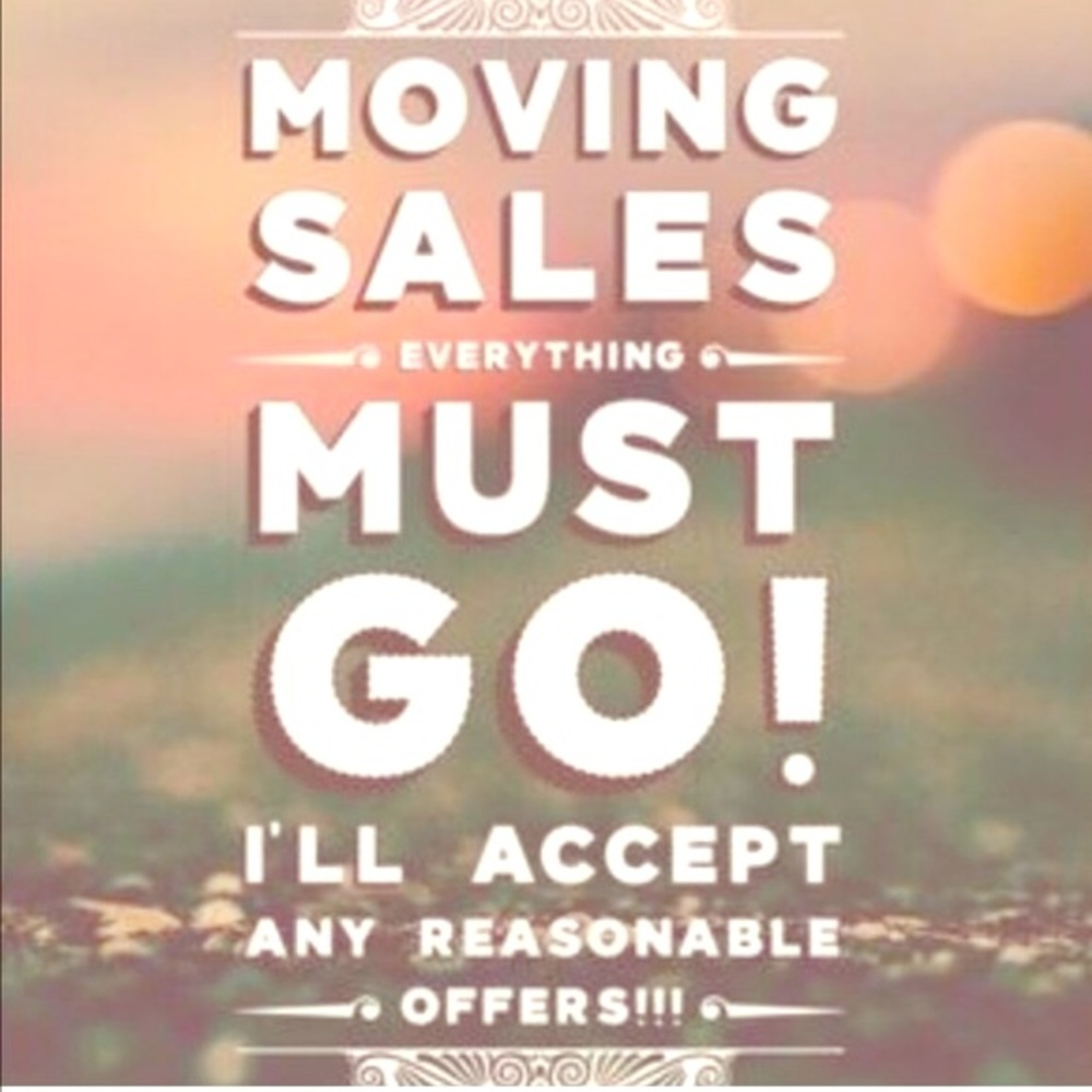 Everything must go! Moving cross country!